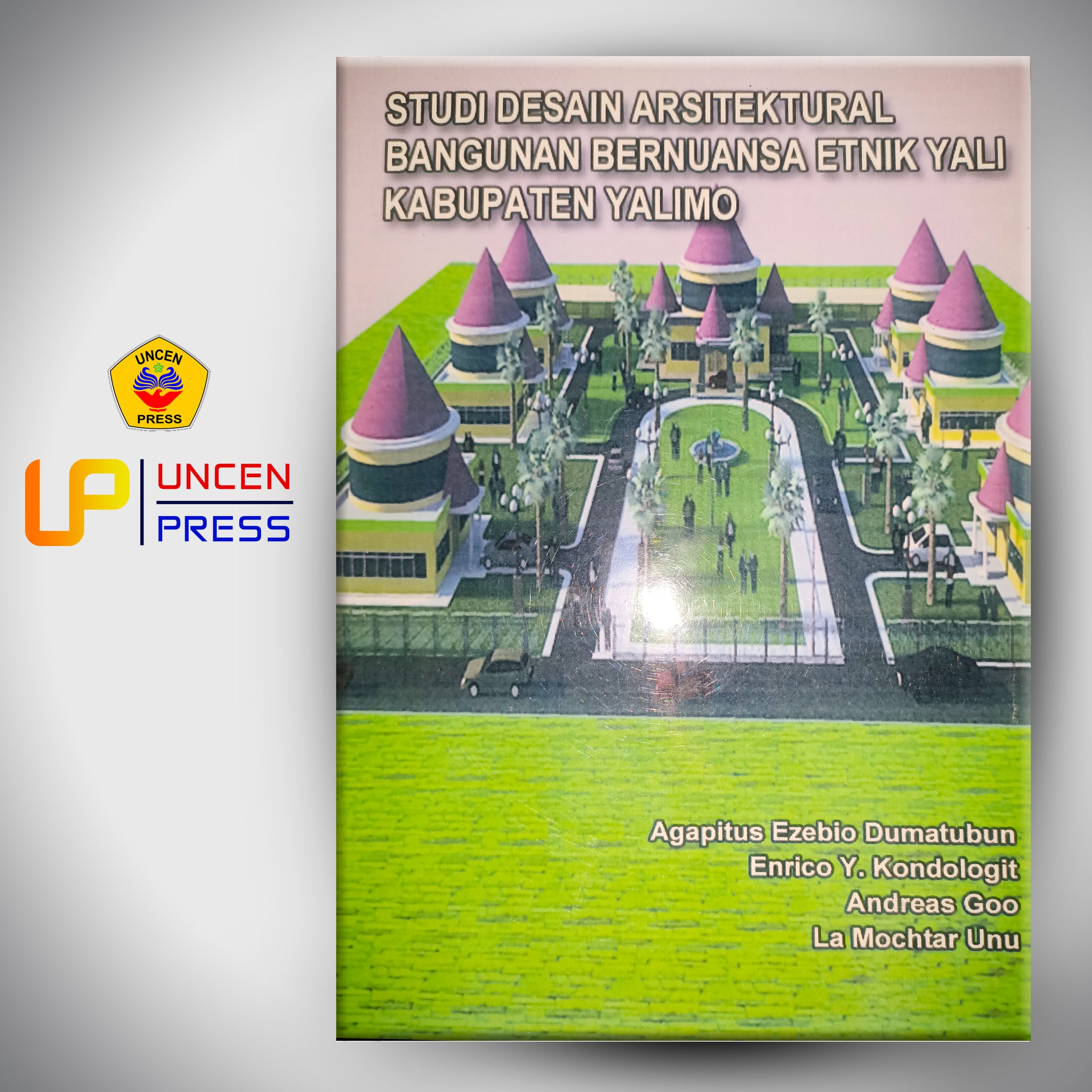Studi Desain Arsitektural Bangunan Bernuansa Etnik Yali Kabupaten Yalimo