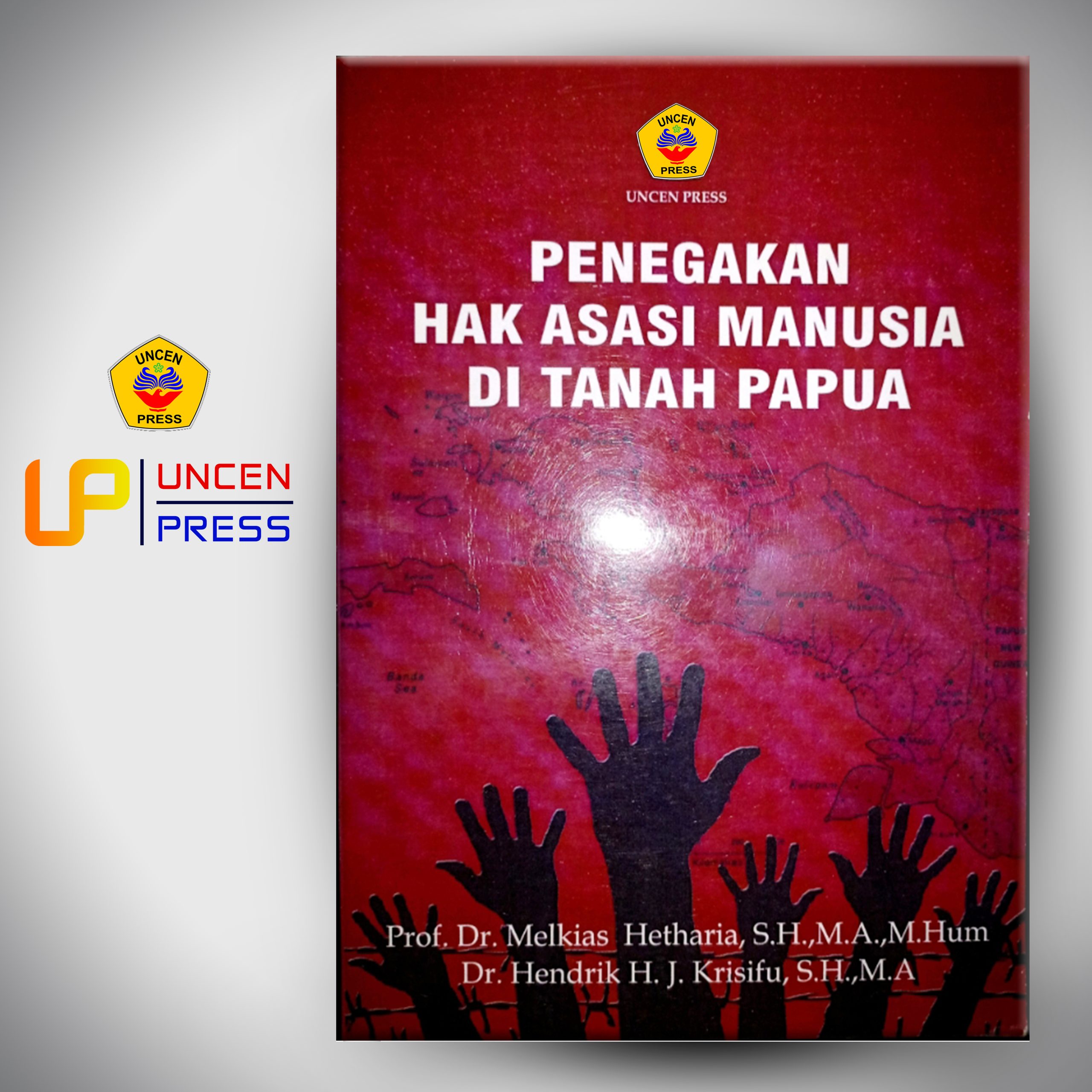 Penegakkan Hak Asasi Manusia di Tanah Papua